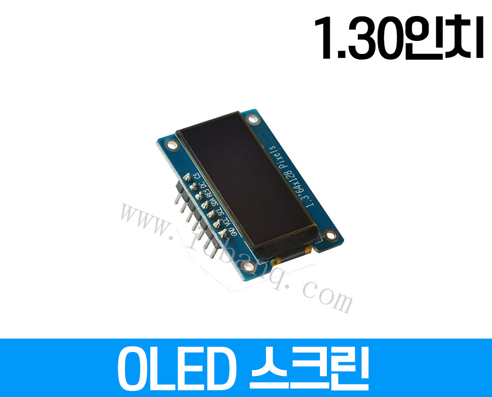 OLED 스크린, 1.30인치, 해상도 128x64 크기: 27.4x38mm, 드라이버 칩 SHA11인터페이스 SPI7/III전압 3.3V GPIO